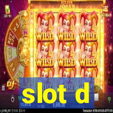 slot d