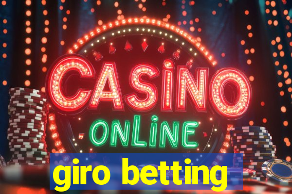 giro betting