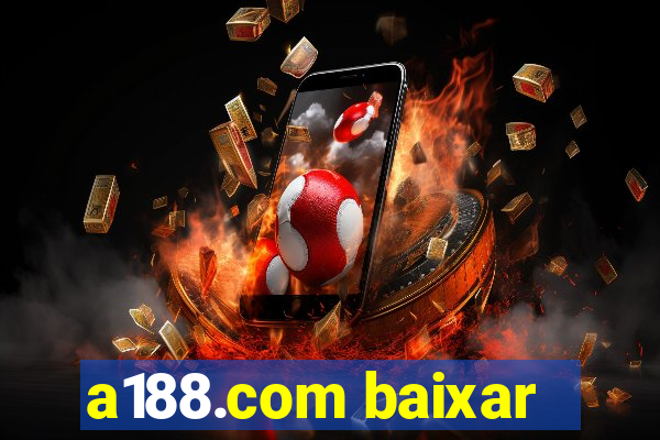 a188.com baixar