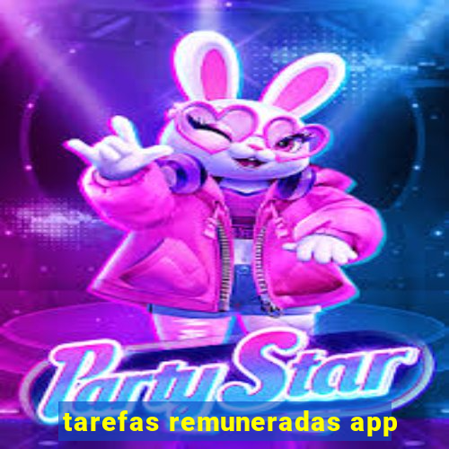 tarefas remuneradas app