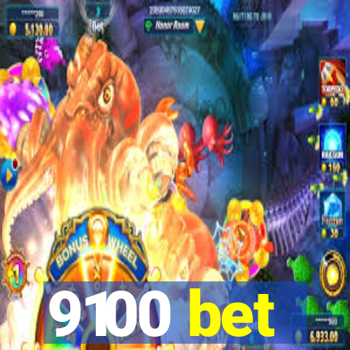 9100 bet