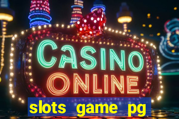 slots game pg fortune tiger