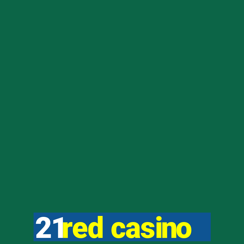 21red casino