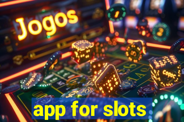 app for slots