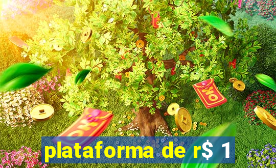 plataforma de r$ 1