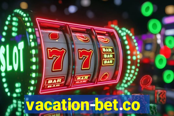 vacation-bet.com