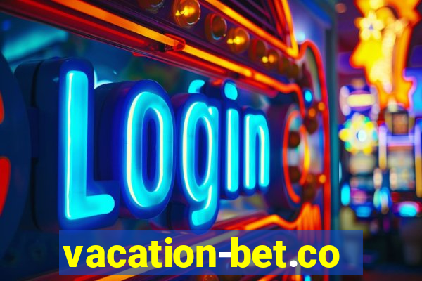 vacation-bet.com