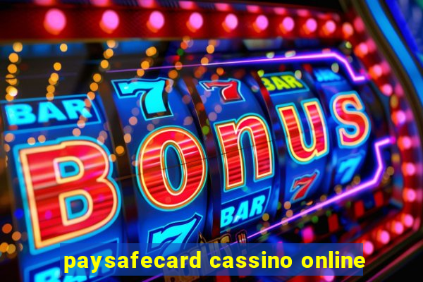 paysafecard cassino online