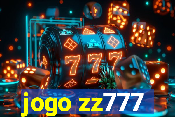 jogo zz777