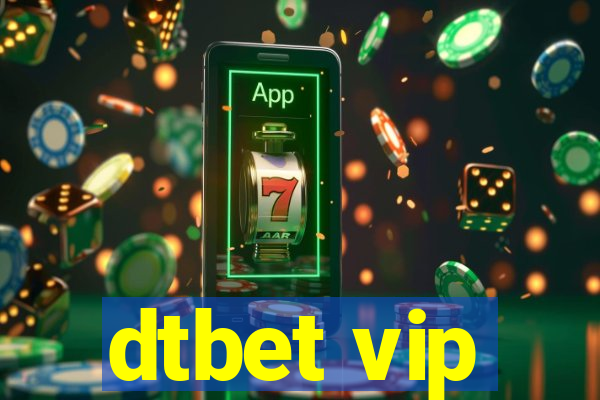 dtbet vip