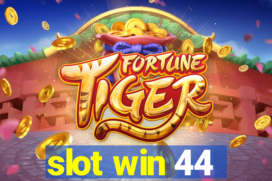 slot win 44