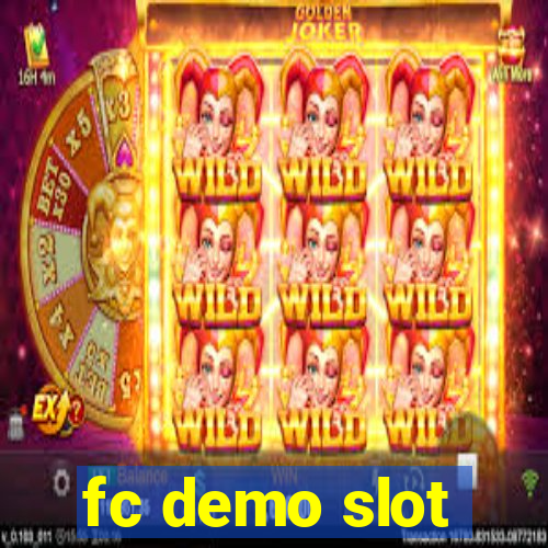 fc demo slot