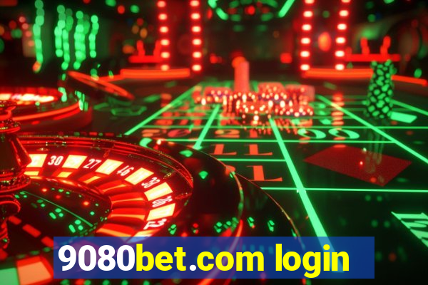 9080bet.com login