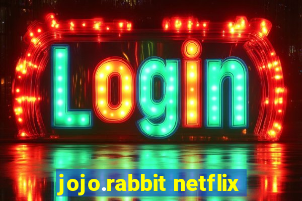 jojo.rabbit netflix