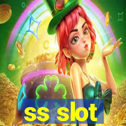 ss slot