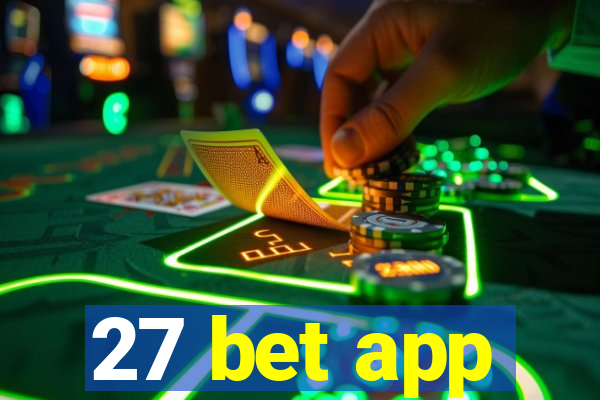 27 bet app