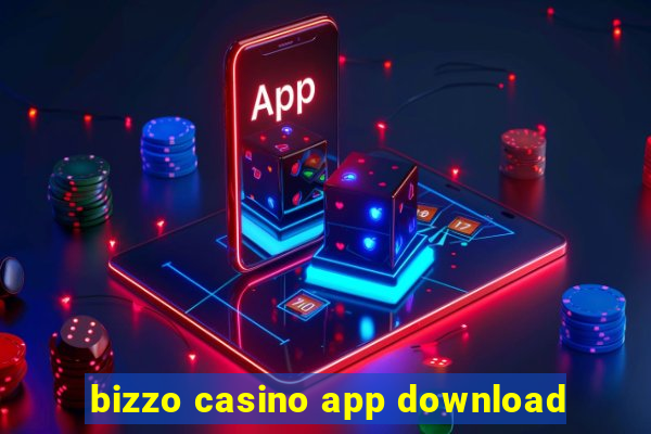 bizzo casino app download