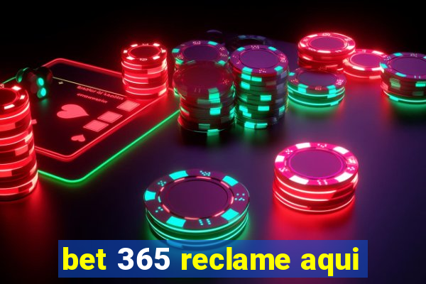 bet 365 reclame aqui