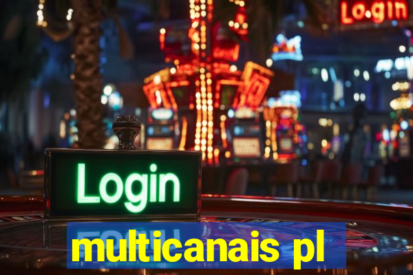 multicanais pl