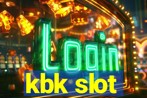 kbk slot