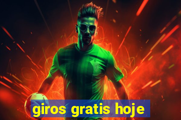 giros gratis hoje