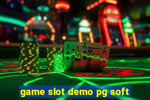 game slot demo pg soft