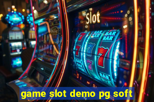 game slot demo pg soft