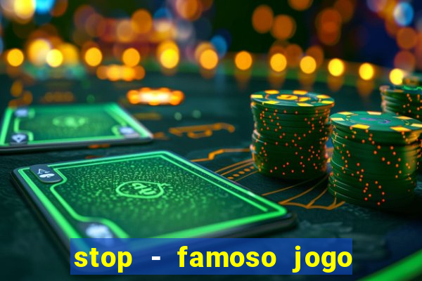 stop - famoso jogo de palavras