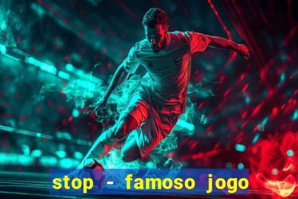 stop - famoso jogo de palavras