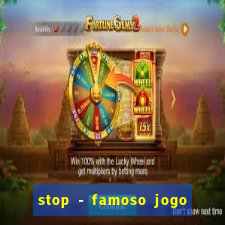 stop - famoso jogo de palavras