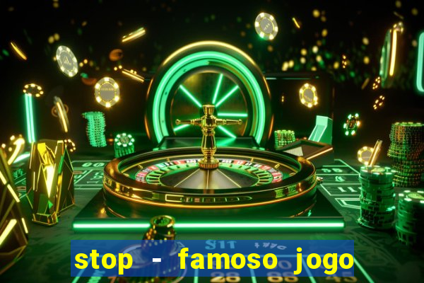 stop - famoso jogo de palavras