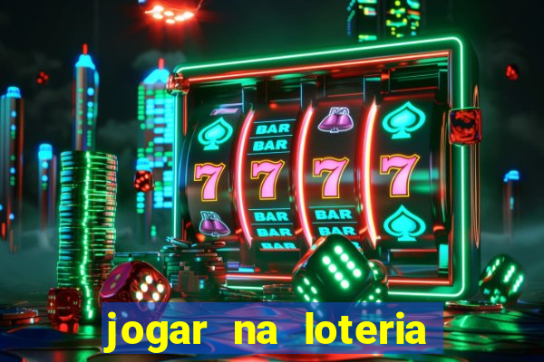 jogar na loteria dos eua