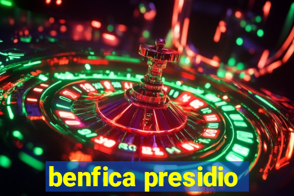 benfica presidio