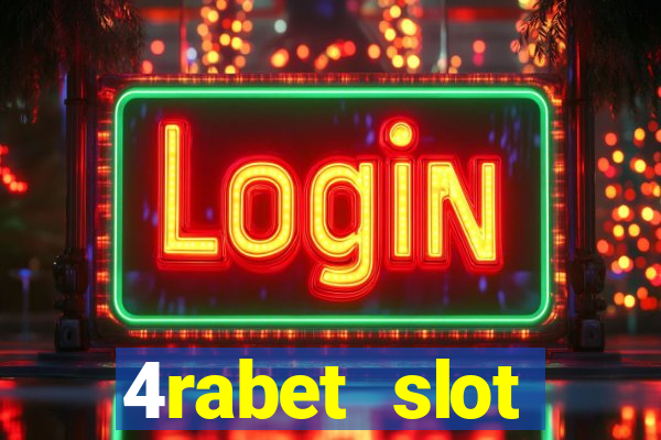 4rabet slot machines to play