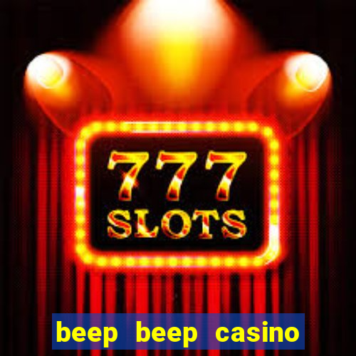 beep beep casino 20 euro