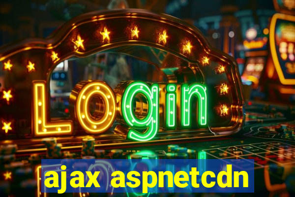 ajax aspnetcdn