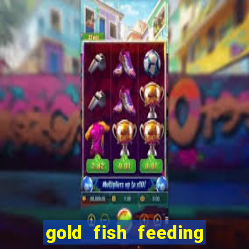 gold fish feeding time slot machine