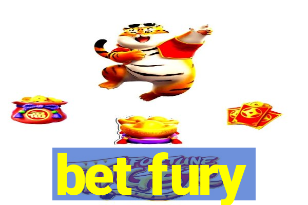 bet fury