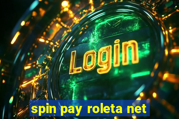 spin pay roleta net