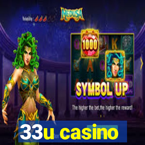 33u casino