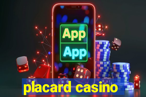 placard casino