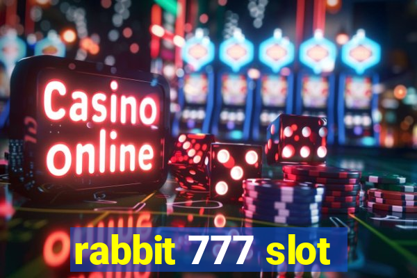 rabbit 777 slot