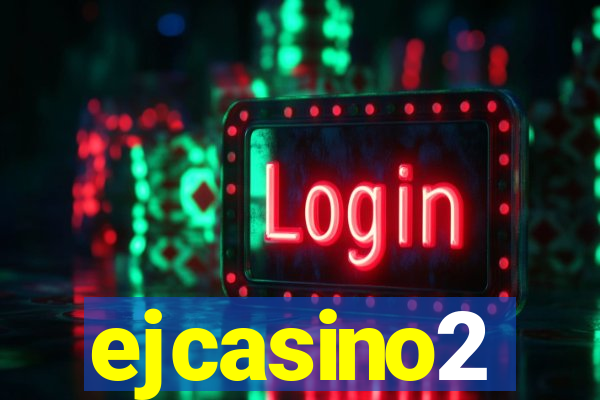 ejcasino2