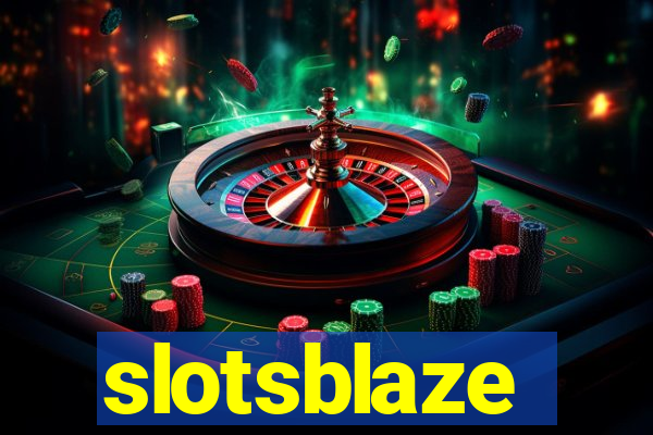 slotsblaze