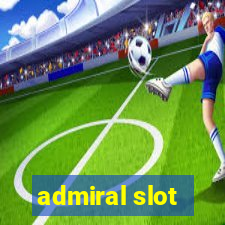 admiral slot