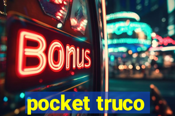 pocket truco