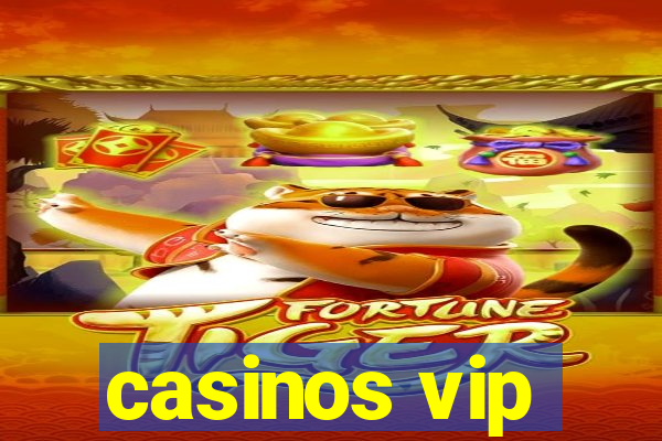 casinos vip