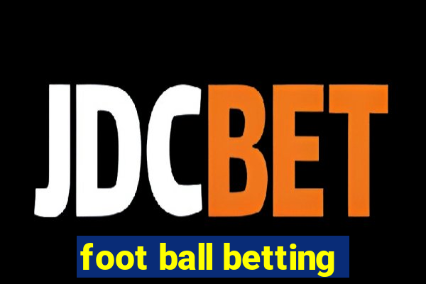 foot ball betting