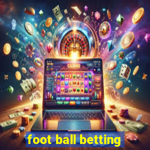 foot ball betting