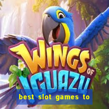 best slot games to win money